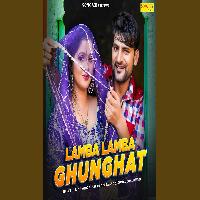 Lamba Lamba Ghunghat Ajay Hooda Ft Kavita Joshi New Haryanvi Song 2024 By Harjeet Deewana,Komal Chaudhary Poster